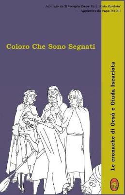 Book cover for Coloro Che Sono Segnati