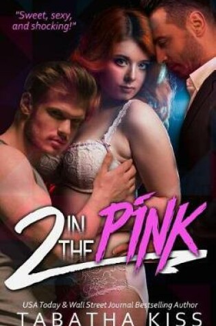 Cover of 2 in the Pink