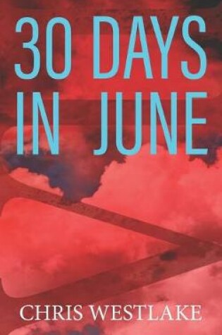 Cover of 30 Days in June