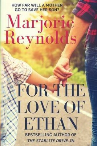 Cover of For the Love of Ethan