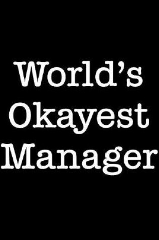 Cover of World's Okayest Manager