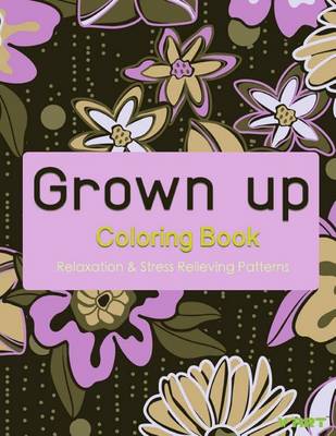 Cover of Grown Up Coloring Book 8