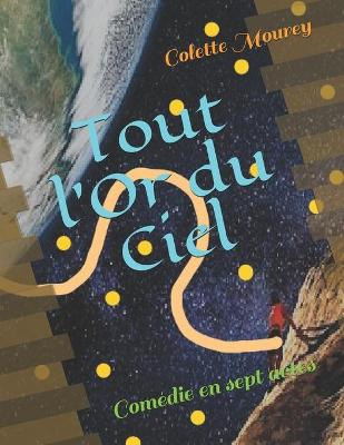 Book cover for Tout l'Or du Ciel