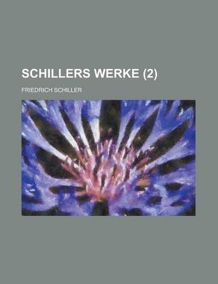 Book cover for Schillers Werke (2 )