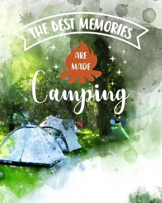 Book cover for The Best Memories Are Made Camping