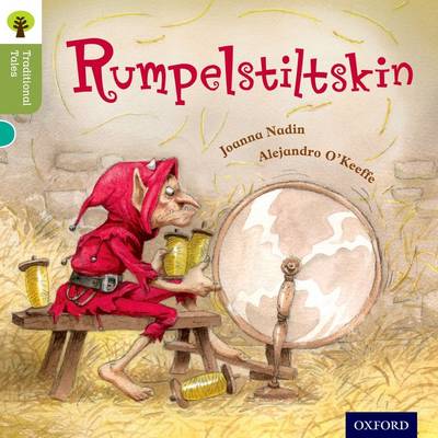 Book cover for Oxford Reading Tree Traditional Tales: Level 7: Rumpelstiltskin