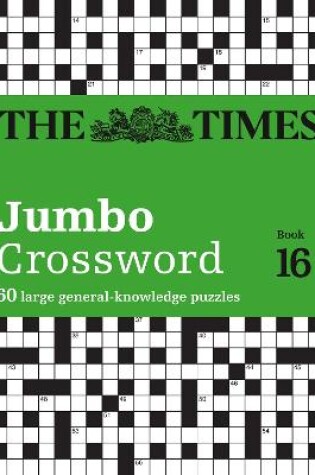 Cover of The Times 2 Jumbo Crossword Book 16