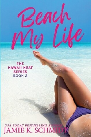 Cover of Beach My Life