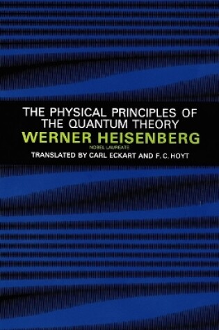 Cover of Physical Principles of the Quantum Theory