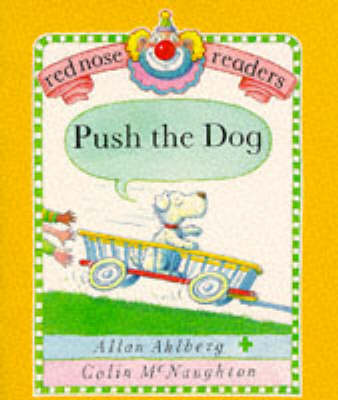 Book cover for Red Nose Readers Push The Dog