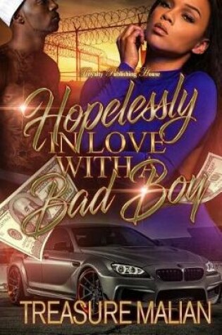 Cover of Hopelessly In Love With a Bad Boy