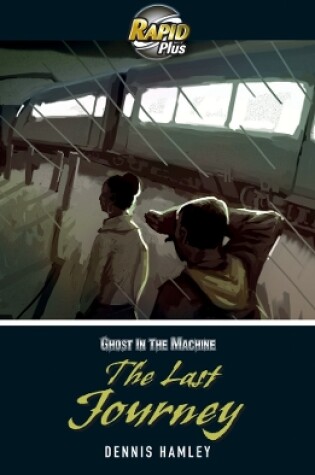 Cover of Rapid Plus 5B The Last Journey