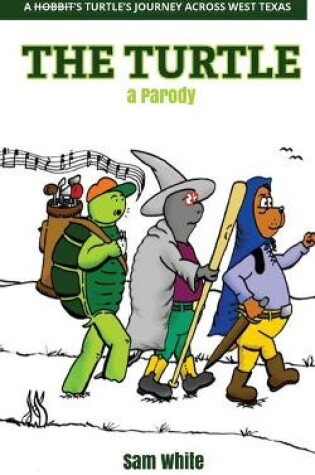 Cover of The Turtle-a Parody
