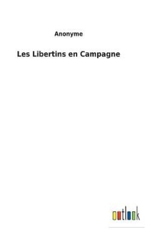 Cover of Les Libertins en Campagne
