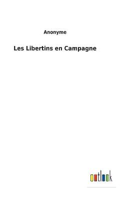 Book cover for Les Libertins en Campagne