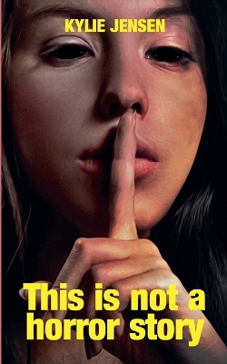 Cover of This is Not a Horror Story