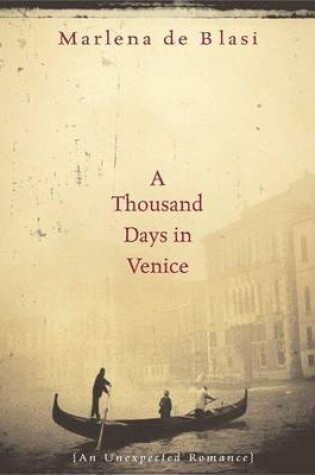Cover of A Thousand Days in Venice