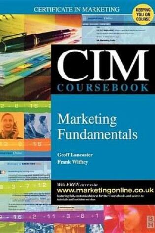 Cover of CIM Coursebook 03/04 Marketing Fundamentals