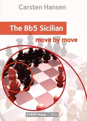 Book cover for The Bb5 Sicilian: Move by Move