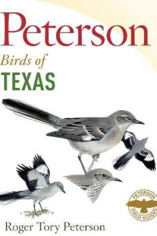 Cover of Peterson Field Guide to Birds of Texas