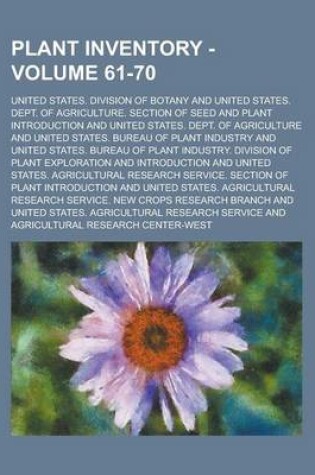 Cover of Plant Inventory - Volume 61-70