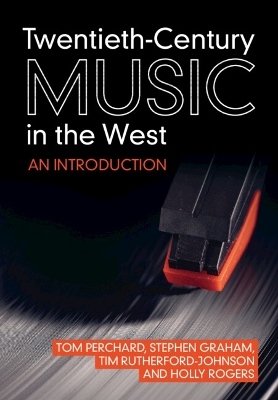 Book cover for Twentieth-Century Music in the West