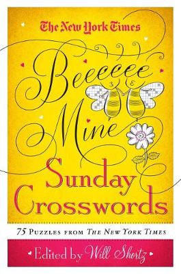 Book cover for The New York Times Be Mine Sunday Crosswords