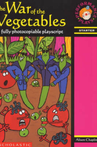 Cover of The War Of The Vegetables: Starter