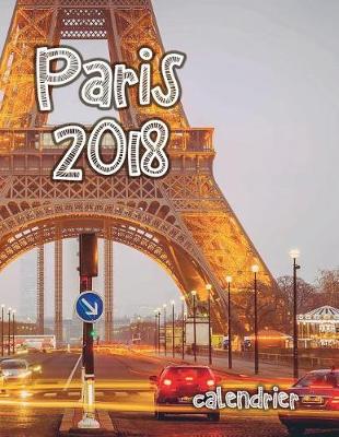 Book cover for Paris 2018 Calendrier (Edition France)