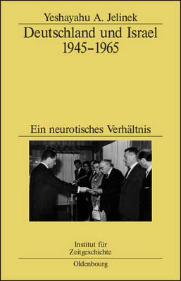 Book cover for Deutschland Und Israel 1945-1965
