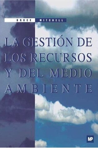 Cover of Gestion de Los Recursos Humanos y del Medio Ambien