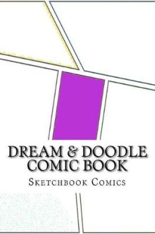 Cover of Dream & Doodle Comic Book
