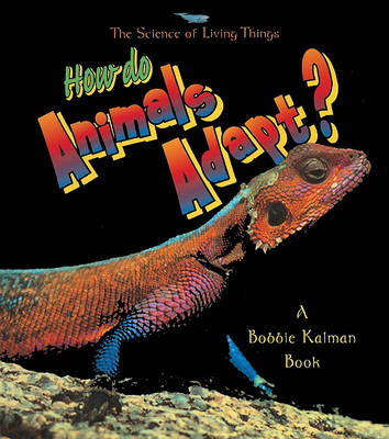 Cover of How Do Animals Adapt?
