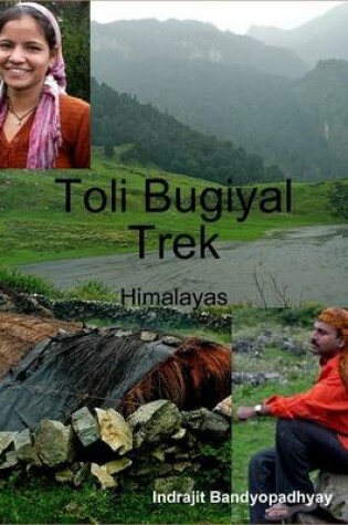 Cover of Toli Bugiyal Trek: Himalayas