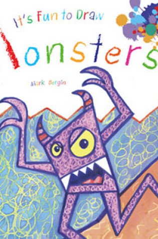Cover of It's Fun to Draw Monsters