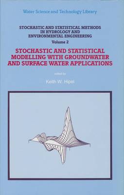 Book cover for Stochastic and Statistical Methods in Hydrology and Environmental Engineering