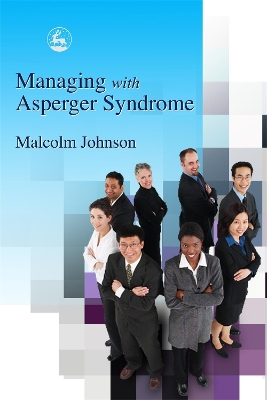 Book cover for Managing with Asperger Syndrome