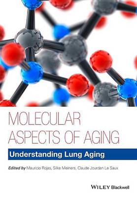 Book cover for Molecular Aspects of Aging: Understanding Lung Aging