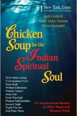 Cover of Chicken Soup for the Indian Spiritual Soul