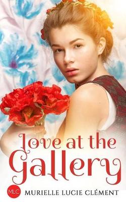 Book cover for Love at the Gallery