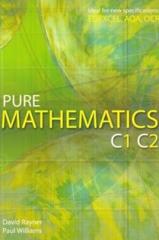 Cover of Pure Mathematics C1 C2