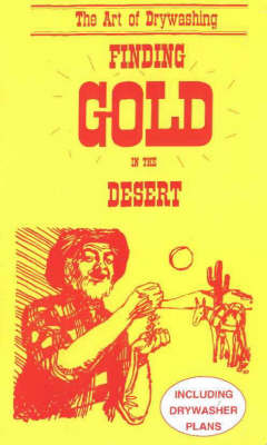 Book cover for Finding Gold in the Desert