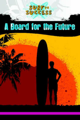 Cover of A Board for the Future