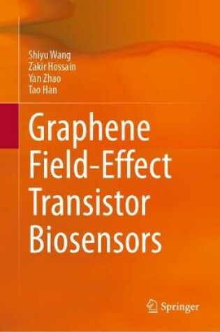 Cover of Graphene Field-Effect Transistor Biosensors