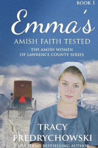 Cover of Emma's Amish Faith Tested