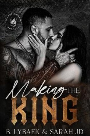 Cover of Making the King