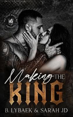 Cover of Making the King