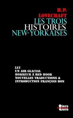 Cover of Les trois histoires new-yorkaises