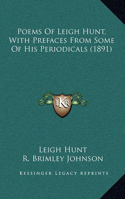 Book cover for Poems of Leigh Hunt, with Prefaces from Some of His Periodicals (1891)