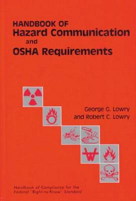 Book cover for Handbook of Hazard Communication and OSHA Requirements